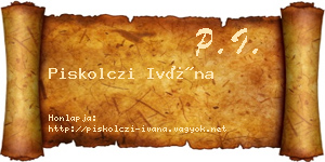Piskolczi Ivána névjegykártya